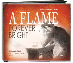 Image of A Flame Forever Bright Audio CDs