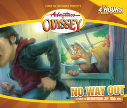 Image of No Way Out -Adventures in Odyssey #42