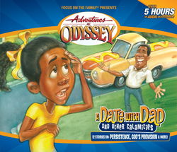 Image of A Date with Dad and Other Calamities -Adventures in Odyssey #46