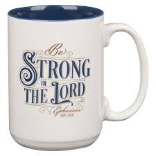 Image of Mug Blue Strong in the Lord Eph. 6:10