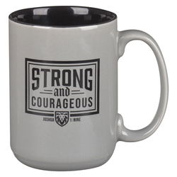 Image of Mug Grey Strong & Courageous Josh. 1:9