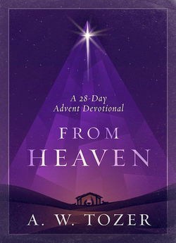 Image of From Heaven: A 28 Day Advent Devotional HC
