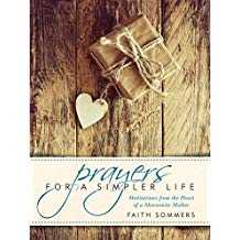 Image of Prayers for a Simpler Life: Meditations from the Heart