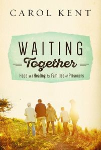 Image of Waiting Together: Hope and Healing for Families of Prisoners