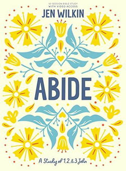 Image of Abide – Bible Study Book with Video Access: A Study of 1, 2, and 3 John