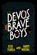 Image of Devos for Brave Boys