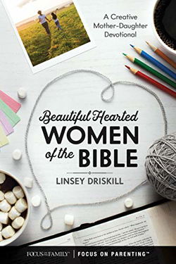 Image of Beautiful Hearted Women of the Bible – Mother-Daughter Devotional