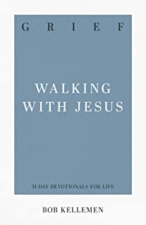 Image of Grief: Walking with Jesus -31-Day Devotionals for Life