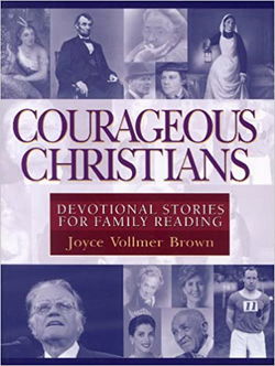 Image of Courageous Christians: Devotional Stories for Family Reading