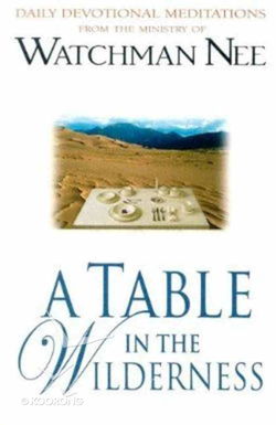 Image of A Table in the Wilderness: Daily Devotional Meditations from the