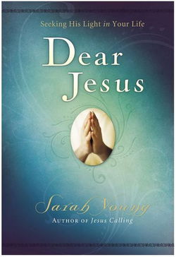 Image of Dear Jesus: Seeking His Light in Your Life