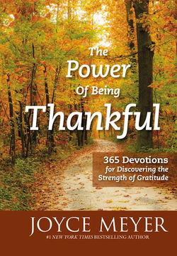 Image of The Power of Being Thankful: 365 Devotions
