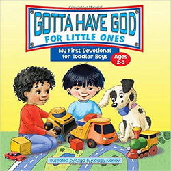 Image of Gotta Have God For Little Ones -Ages 2-3