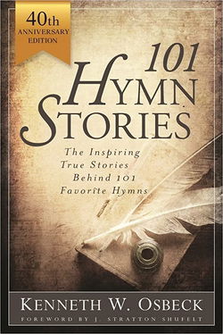 Image of 101 Hymn Stories: The Inspiring True Behind 101 Favorite Hymns