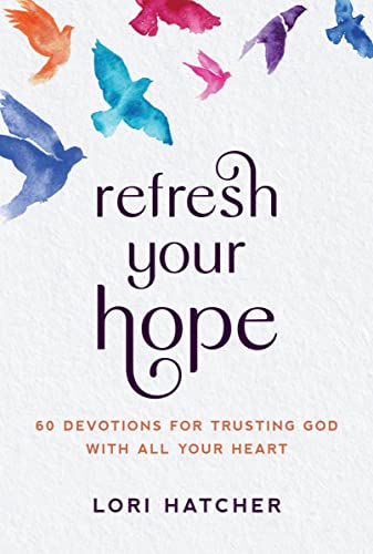 Image of Refresh Your Hope: 60 Devotions for Trusting God