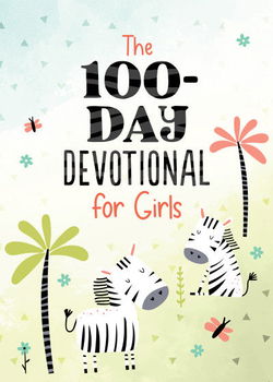 Image of The 100-Day Devotional for Girls