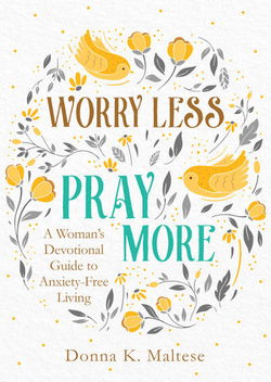 Image of Worry Less, Pray More
