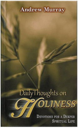Image of Daily Thoughts on Holiness: Devotions for a Deeper Spiritual Life