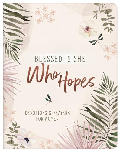 Image of Blessed Is She Who Hopes: Devotions & Prayers for Women