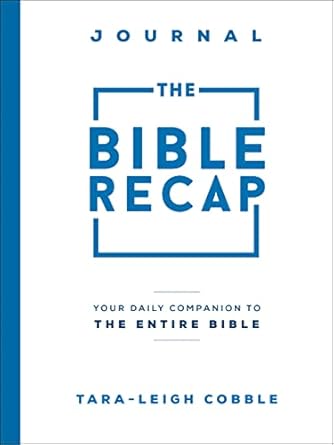 Image of The Bible Recap Journal: Your Daily Companion to the Entire Bible