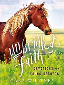 Image of Unbridled Faith Devotions for Young Readers Hardcover