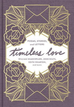 Image of Timeless Love: Poems, Stories, and Letters