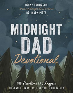 Image of Midnight Dad Devotional: 100 Devotions and Prayers to Connect Dads