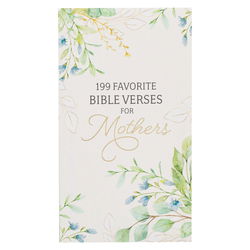 Image of 199 Favorite Bible Verses for Mothers Softcover