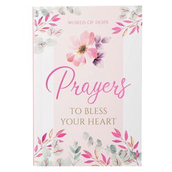 Image of Gift Book Prayers to Bless Your Heart Softcover