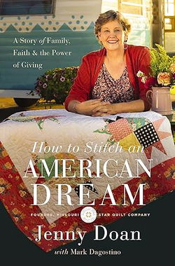 Image of How to Stitch an American Dream: A Story of Family, Faith and the Power of Givi