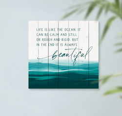 Image of Life is Like an Ocean Pallet Art