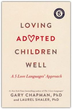 Image of Loving Adopted Children Well: A 5 Love Languages