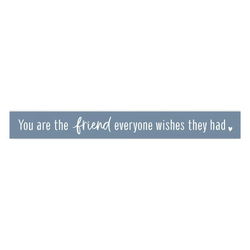 Image of You Are The Friend Stick – 2’x17′