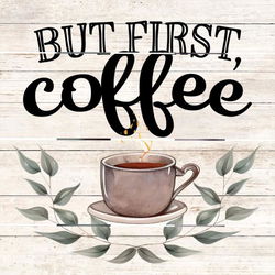 Image of Pallet Art But First, Coffee 10×10