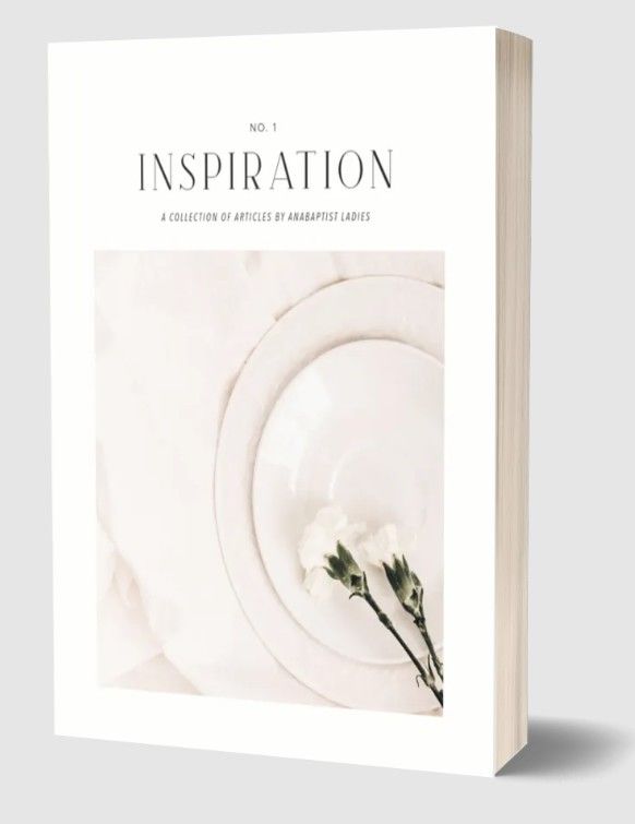 Image of Inspiration NO. 1 : A Collection of Articles by Anabaptist Ladies