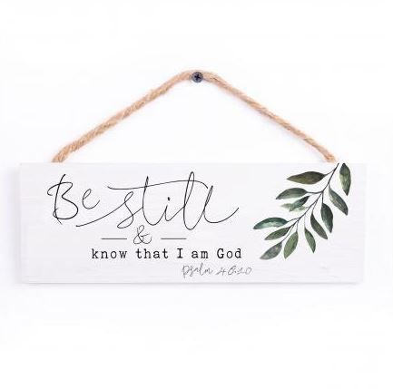 Image of Be Still & Know Hanging Sign