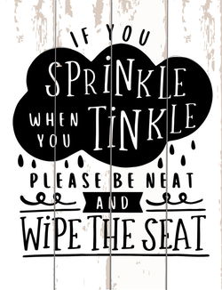 Image of Pallet Art Wipe The Seat 9×12