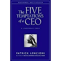 Image of The Five Temptations of a Ceo, 10th Anniversary Edition: A Leadership Fable