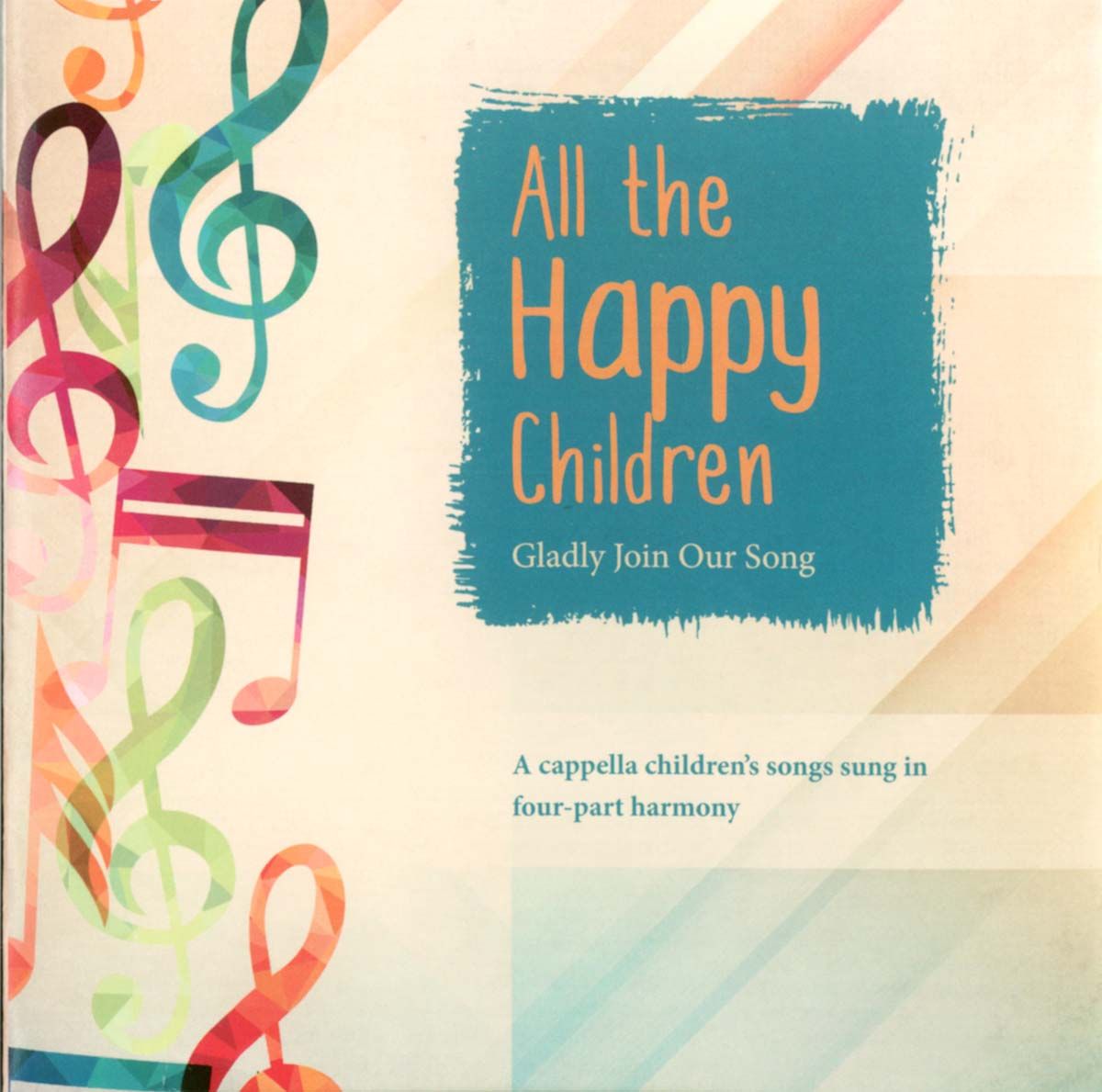 Image of DWSO All the Happy Children CD -Bethesda Fellowship