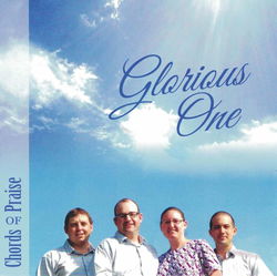 Image of Glorious One CD -Chords of Praise –
