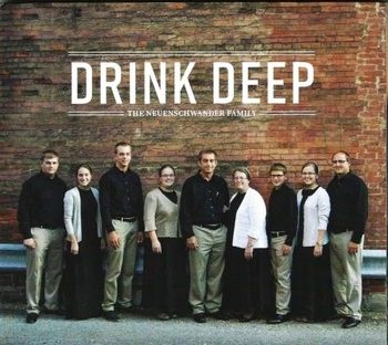 Image of Drink Deep- 2020 Neuenschwander Family