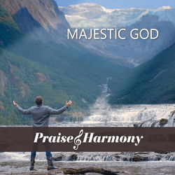 Image of Majestic God CD -Praise & Harmony 2021