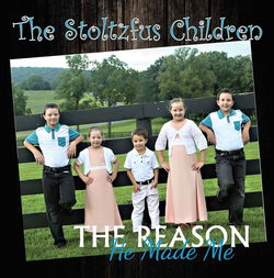 Image of The Reason He Made Me CD -The Stoltzfus Children 2018