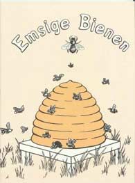 Image of German :Emsige Bienen/ A Hive of Busy Bees