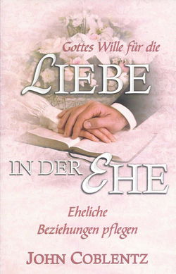 Image of Gottes Wille fur Liebe in der Ehe (God’s Will for Love in Marriage)