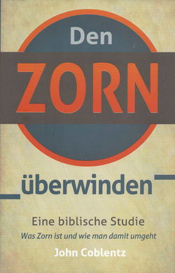 Image of Den Zorn uberwinden (Putting off Anger)