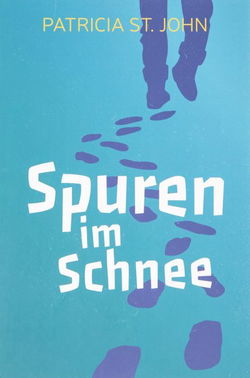 Image of German: Treasures of the Snow- Spuren Im Schnee