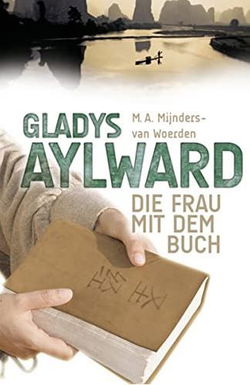 Image of German: Gladys Aylward Die Frau mit dem Buch