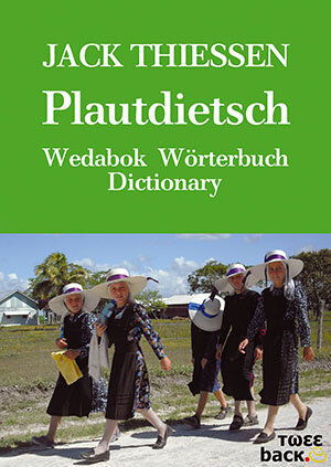 Image of Dictionary: Jack Thiessen Plautdietsch Wedabok Woerterbuch