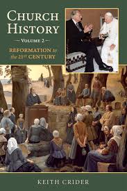 Image of Church History Vol. 2: Reformation To The 21st. Century